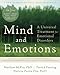 Mind and Emotions: A Universal Treatment for Emotional Disorders (New Harbinger Self-Help Workbook)