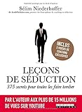 Leçons de séduction : 375 secrets pour toutes les faire tomber by 