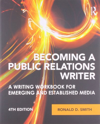 [B.o.o.k] Becoming a Public Relations Writer: A Writing Workbook for Emerging and Established Media K.I.N.D.L.E