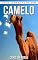 Livro Camelo: Fotos Incríveis e Factos Divertidos sobre Camelo para Crianças (Série Lembra-Te De Mim)