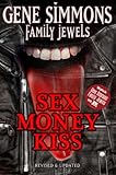 SEX MONEY KISS by Gene Simmons