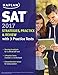 SAT 2017 Strategies, Practice & Review with 3 Practice Tests: Online + Book (Kaplan Test Prep)