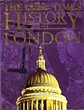 Front cover for the book The "Times" History of London by Hugh Clout