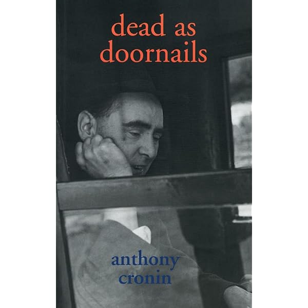 Dead As Doornails: Cronin, Anthony: 9781901866421: Amazon