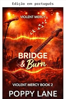 Livro Construir & queimar (Violent Mercy Livro 2)