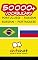 Livro 50000+ Portuguese - Russian Russian - Portuguese Vocabulary