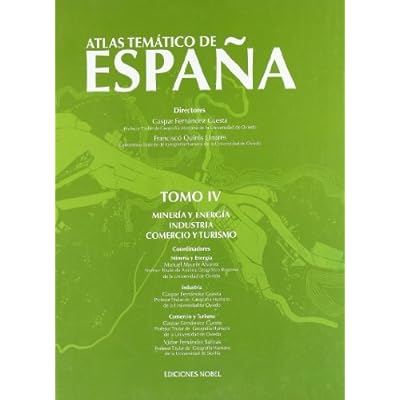 Atlas temático de España. Tomo IV Atlas temático de España. Tomo IV