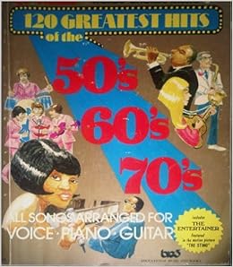 K Tel Presents Words Chords Music 120 Greatest Hits Of The 50 S 60 S 70 S Allsongs Arranged For Voice Piano Guitar Includes The Entertainer Featured In The Motion Picture The Sting Rich Dodson Jim Croce Amazon Com