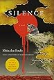 Silence: A Novel (Picador Modern Classics)