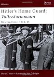 Front cover for the book Hitler's Home Guard: Volkssturmman by David Yelton
