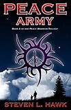Peace Army (Peace Warrior Book 2)