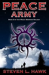 Peace Army (Peace Warrior Book 2)