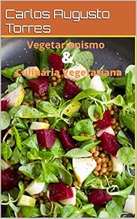 Livro Vegetarianismo e Culinária Vegetariana