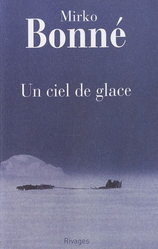 Un  ciel de glace