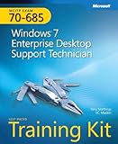 MCITP Self-Paced Training Kit (Exam 70-685): Windows 7, Enterprise Desktop Support Technician (Pro -
