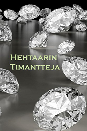 Hehtaarin Timantteja: Acres of Diamonds (Finnish Edition)