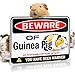 Bigtime Signs Beware of Guinea Pig Warning Sign - 9