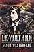 Leviathan (Boxed Set): Leviathan; Behemoth; Goliath (The Leviathan Trilogy)
