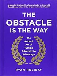 The Obstacle is the Way by Ryan Holiday (2014-05-01)