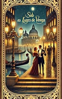 Livro Sob as Luzes de Veneza
