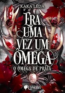 Livro ERA UMA VEZ UM ÔMEGA: O Omega de Prata