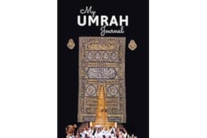 My Umrah Journal: Notebook and planner for muslim | Pilgrimage diary and dua book for the trip to mecca and madina | Prayer journal | Islamic gift for ... with frame for Arabic Writing | 6 x 9 Inch