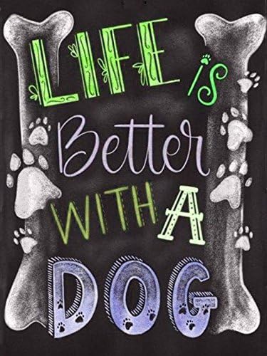 ZHENC 5D DIY Square Diamond Painting Drawing Crafts Blackboard Drawing Life is Better with a Dog Embroidery Needlework Full Drill Decor Cross Stitch Kits