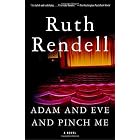 Adam and Eve and Pinch Me