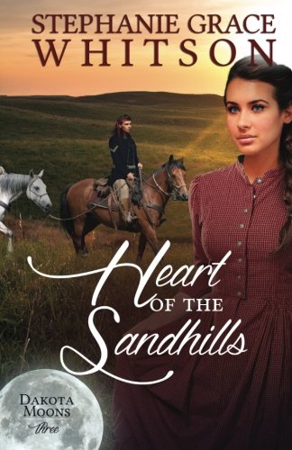 Heart of the Sandhills (Dakota Moons) (Volume 3)