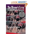 The Winner's Curse: Paradoxes and Anomalies of Economic Life