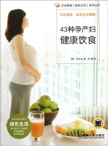 43 Diets for Pregnant and Lying-in Women