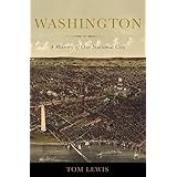 Washington: A History of Our National City