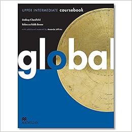 Global Upper Intermediate Student S Book Amazon Co Uk Lindsay Clandfield Rebecca Robb Benne Amanda Jeffries 9780230033184 Books