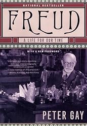 Freud: A Life for Our Time