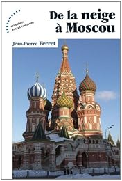 De la  neige à Moscou