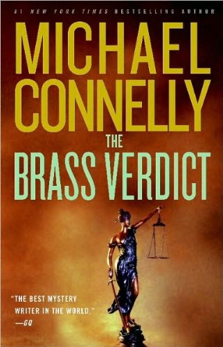Michael Connelly Set (The Brass Verdict, Blood Work, A Darkness More Than Night)