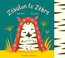 Zébulon le zèbre