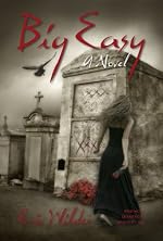 Big Easy: Historical fun romantic and humorous New Orleans paranormal mystery suspense thriller urban fantasy (French Quarter Mystery Book 1): A Wyatt Thomas Paranormal Mystery