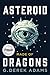 Asteroid Made of Dragons