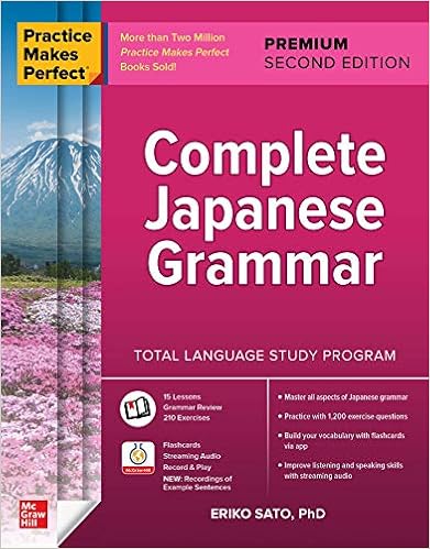 Amazon Com Practice Makes Perfect Complete Japanese Grammar Premium Second Edition Sato Eriko Books