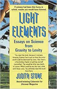 Elements essay from gravity in levity light science 07 image