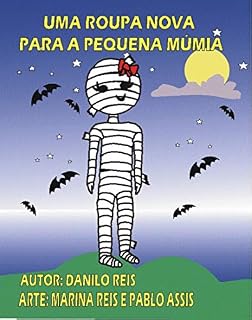 Livro UMA ROUPA NOVA PARA A PEQUENA MÚMIA