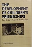 The Development of Children's Friendships, , 0521231035