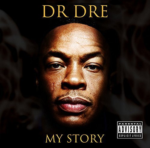 Dr Dre - My Story - Zortam Music