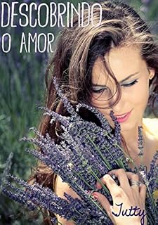 Livro Descobrindo O Amor