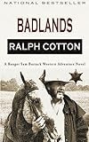 Badlands: A Ranger Sam Burrack Western Adventure (Volume 2)