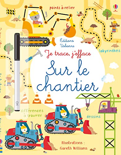 Je trace, j'efface - Sur le chantier (French Edition) by Kirsteen Robson