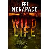 Wildlife - A Dark Thriller
