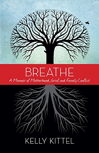 Download Breathe: A Memoir of Motherhood, Grief, and Family Conflict Download Breathe: A Memoir of Motherhood, Grief, and Family Conflict