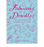 Beautiful Doodles: Over 100 Pictures to Complete and Create